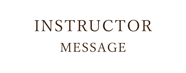 INSTRUCTOR MESSAGE